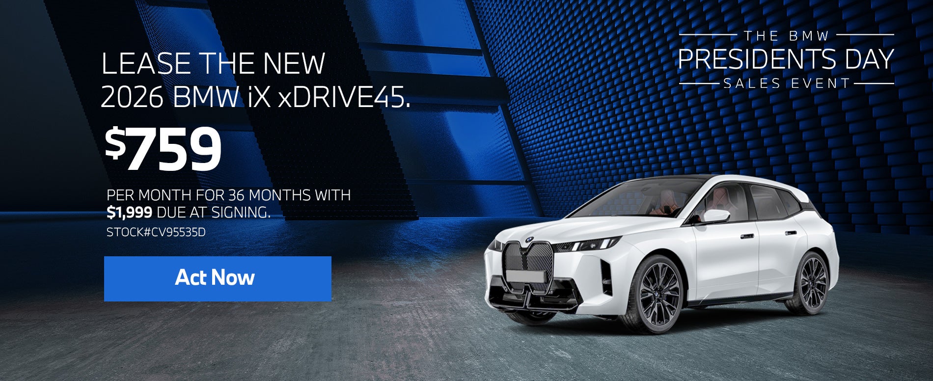 2026 BMW iX xDrive45 Lease for $759 per month for 36 months.