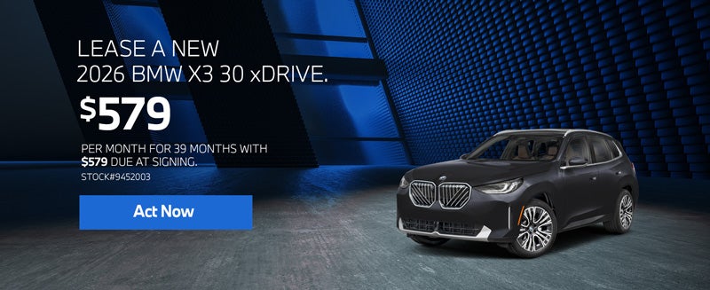 2026 BMW X3 30 xDrive Lease from $579/mo, $579 due at signin