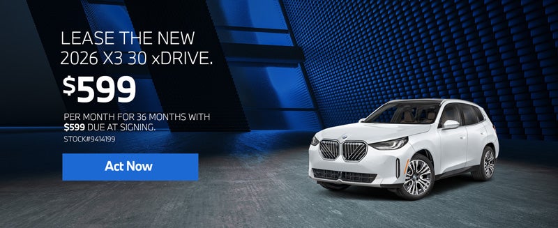 2026 BMW X3 30 xDrive Lease from $599/mo, $599 due at signin